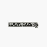 Metal Enamel Brooches 3m Sticker i don't care wallah