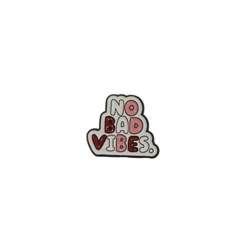 Metal Enamel Brooches 3m Sticker No Bad Vibes Metal Charms