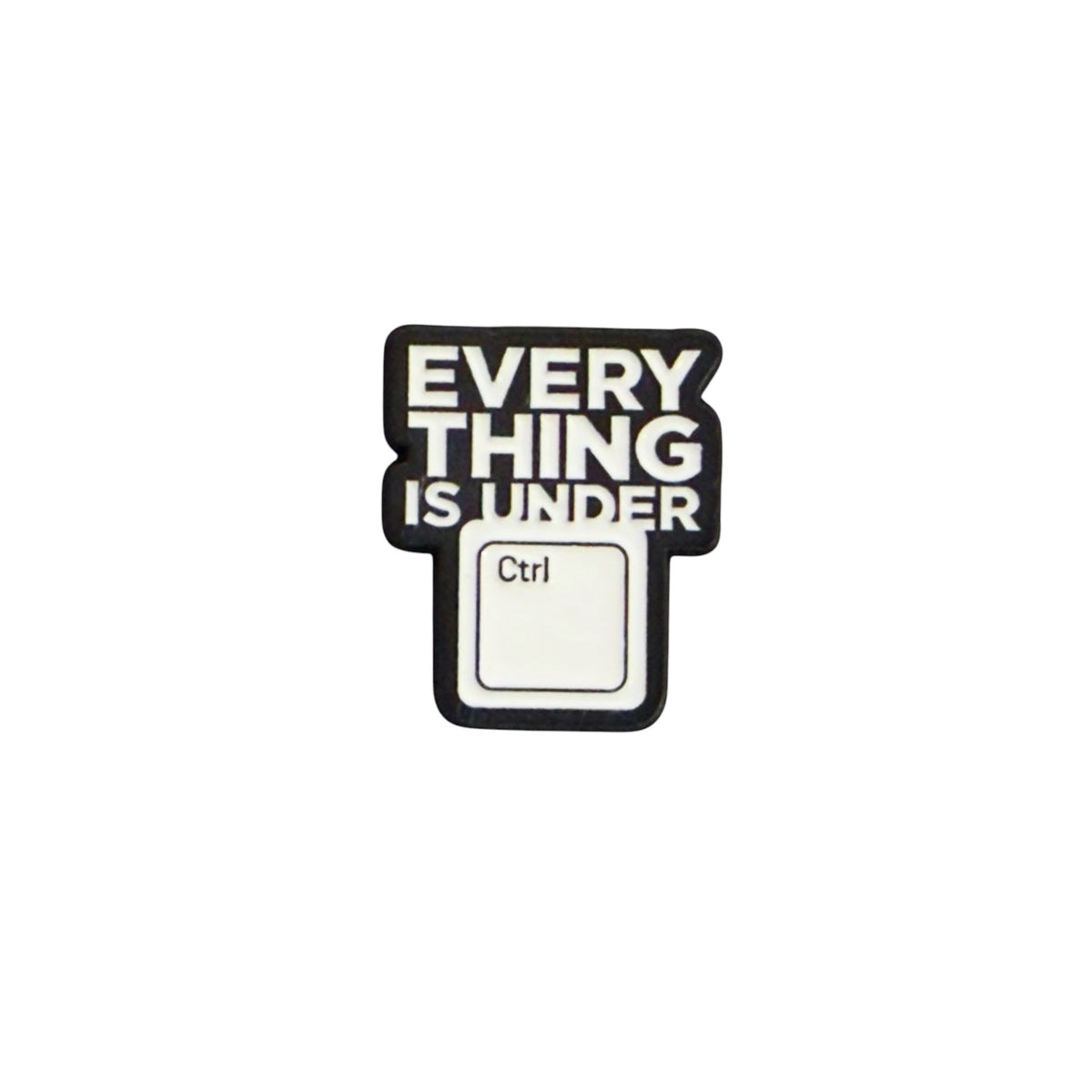 Metal Enamel Brooches 3m Sticker Fashion Jewelry Design Everything Is Under Ctrl