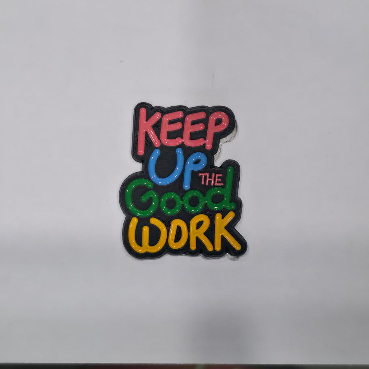 Metal Enamel Brooches 3m Sticker Keep Up The Good Work