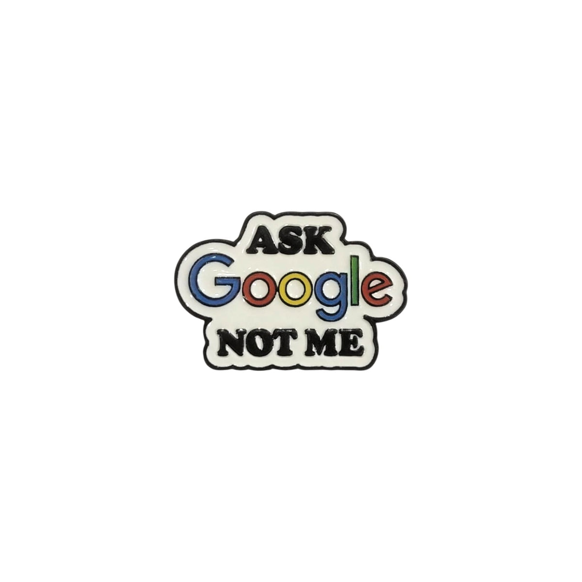 Metal Enamel Brooches 3m Sticker Ask google Not Me
