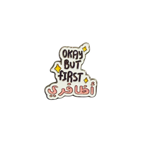 Metal Enamel Brooches 3m Sticker Fashion Jewelry Design Okay But First Coffee