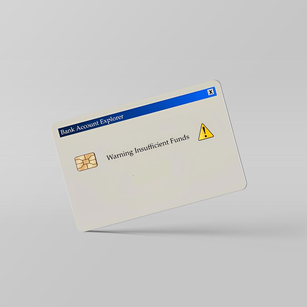 Insufficient Fund - Debit & Credit Card Skin