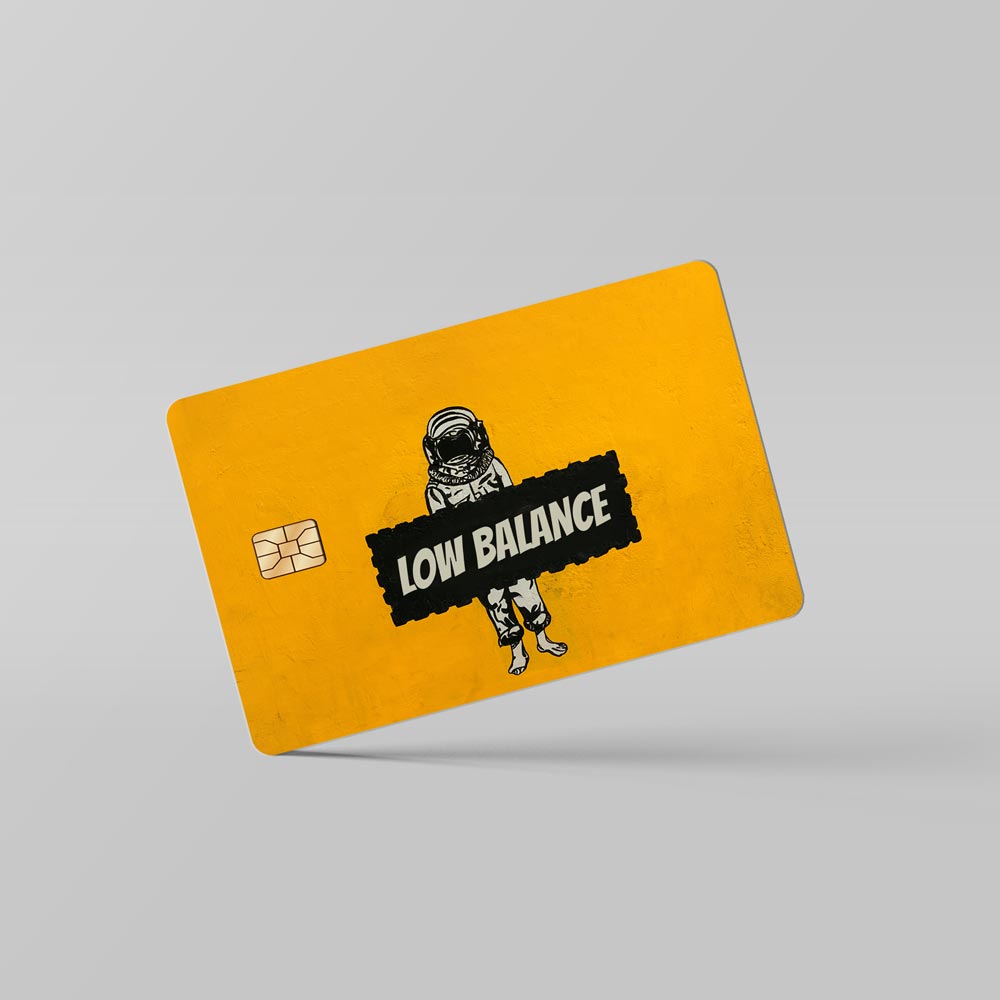 Low Balance - Debit & Credit Card Skin