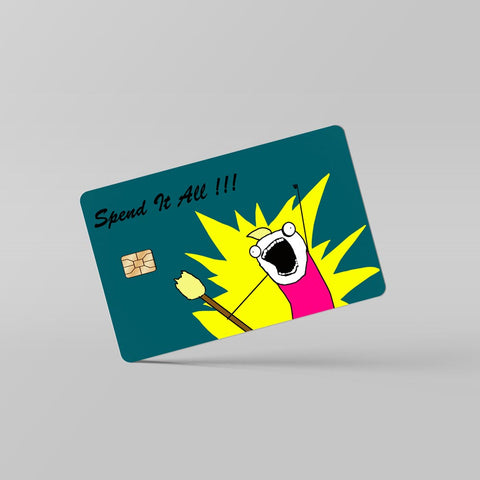 Spend it All - Debit & Credit Card Skin